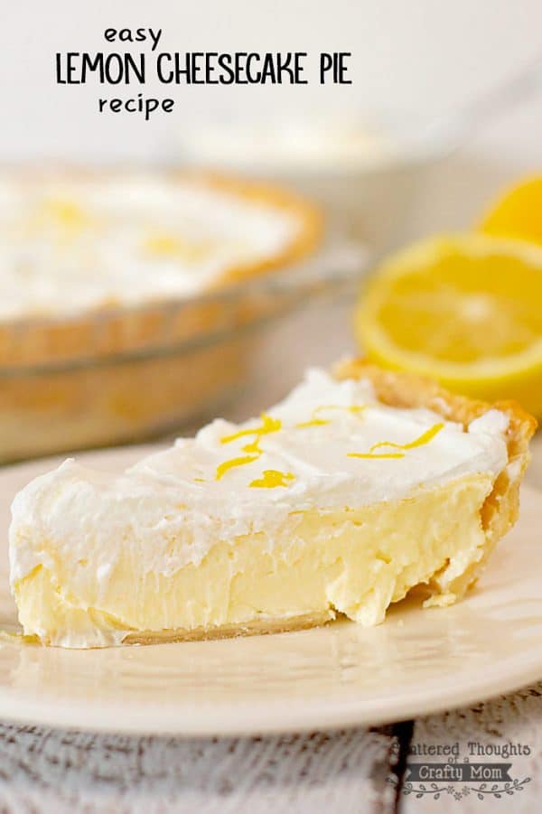 Lemon Cheesecake Pie Recipe Scattered Thoughts of a Crafty Mom by