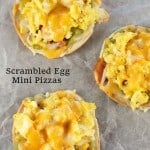 These Scrambled Egg Mini Pizzas make a great breakfast and even better dinner, They're easy, inexpensive and full of protein and other good stuff