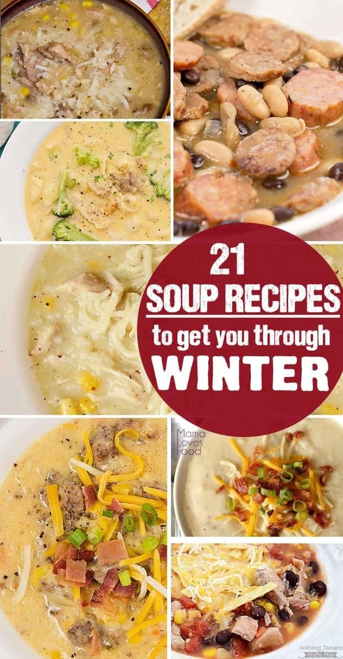 These 21 Easy Soup recipes are the perfect way to warm you up this winter!