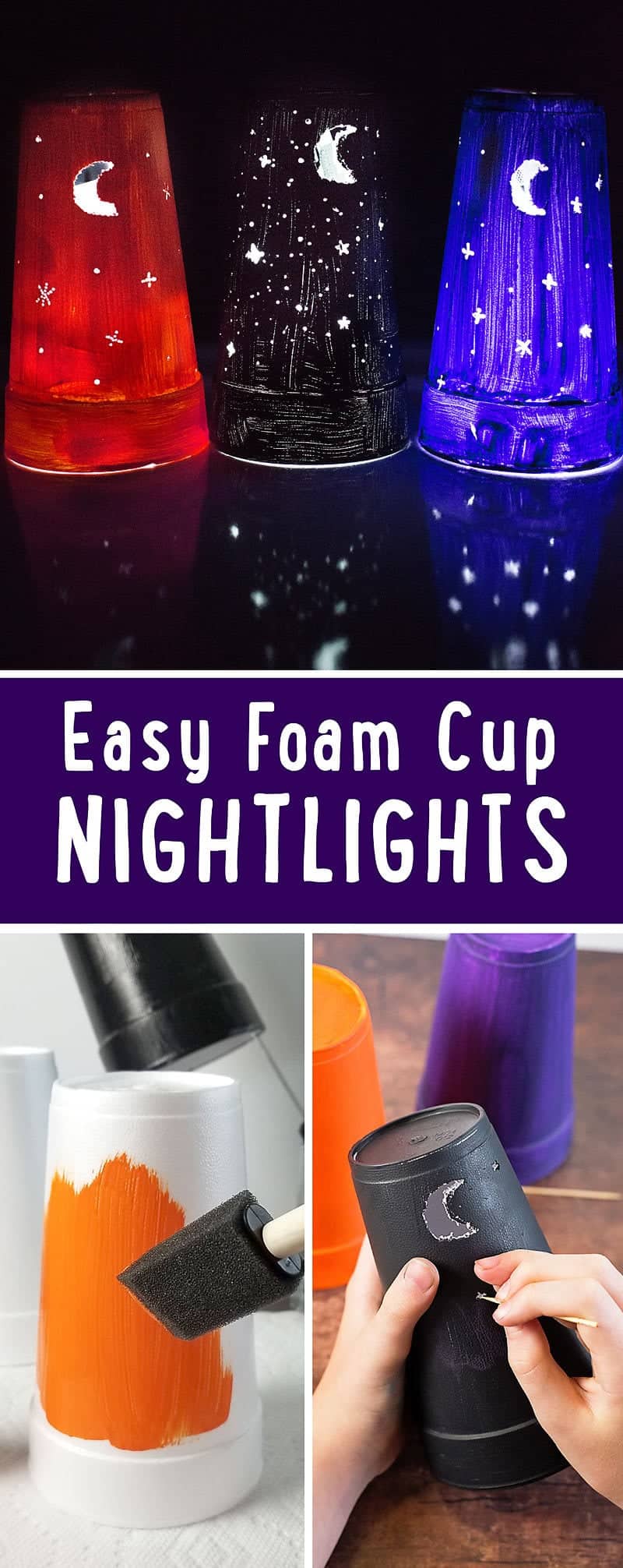 Easy DIY Nightlights made from a foam cup and a flashlight. Kids will have a blast making the nightlights and you'll love the minimal supplies needed.