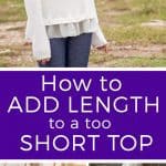 How to add length to a top, make a top longer