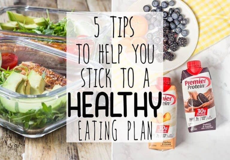 5 Tips to Stick to a Healthy Eating Plan