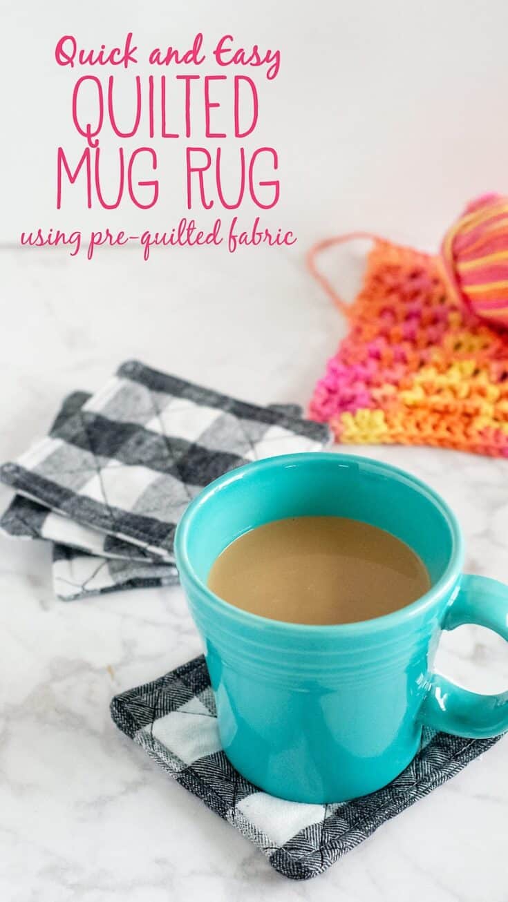 How to Make Quilted Mug Rugs (using prequilted fabric) Scattered Thoughts of a Crafty Mom by