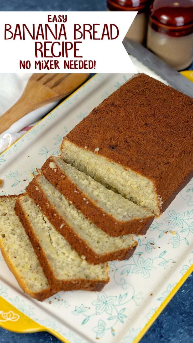 No Mixer Banana Bread Recipe