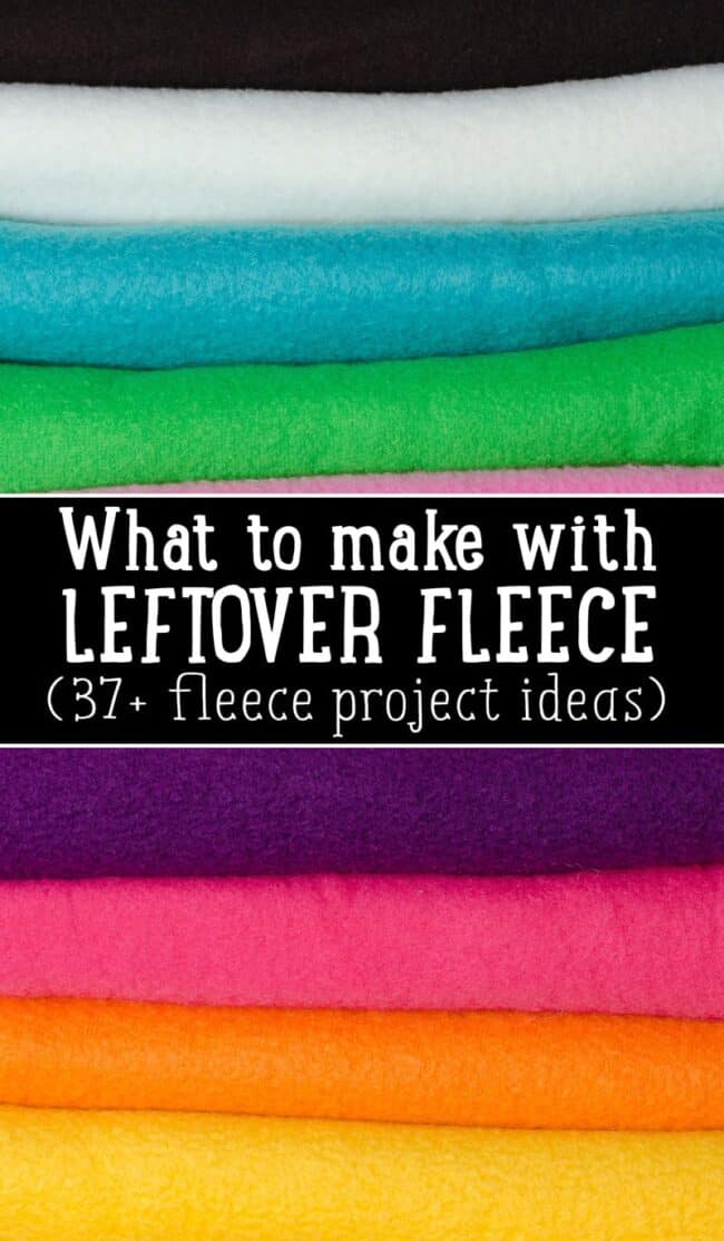 37+ Easy Fleece Sewing Projects to use up your Leftover Fleece
